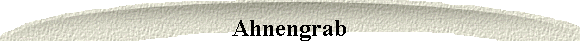 Ahnengrab