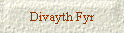 Divayth Fyr
