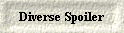 Diverse Spoiler