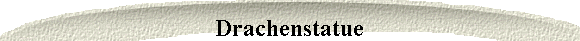 Drachenstatue