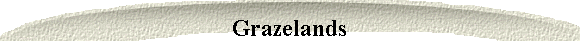 Grazelands