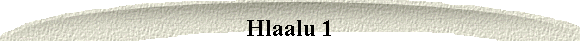 Hlaalu 1