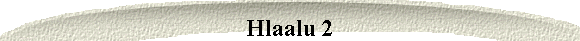 Hlaalu 2