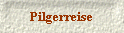 Pilgerreise