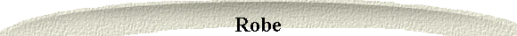 Robe