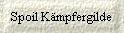Spoil Kmpfergilde